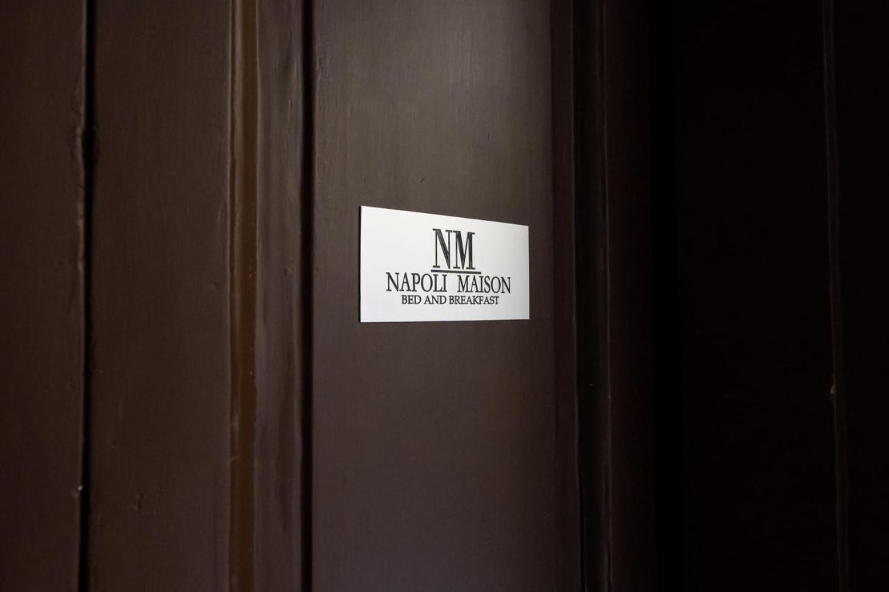 Napoli Maison Esterno foto